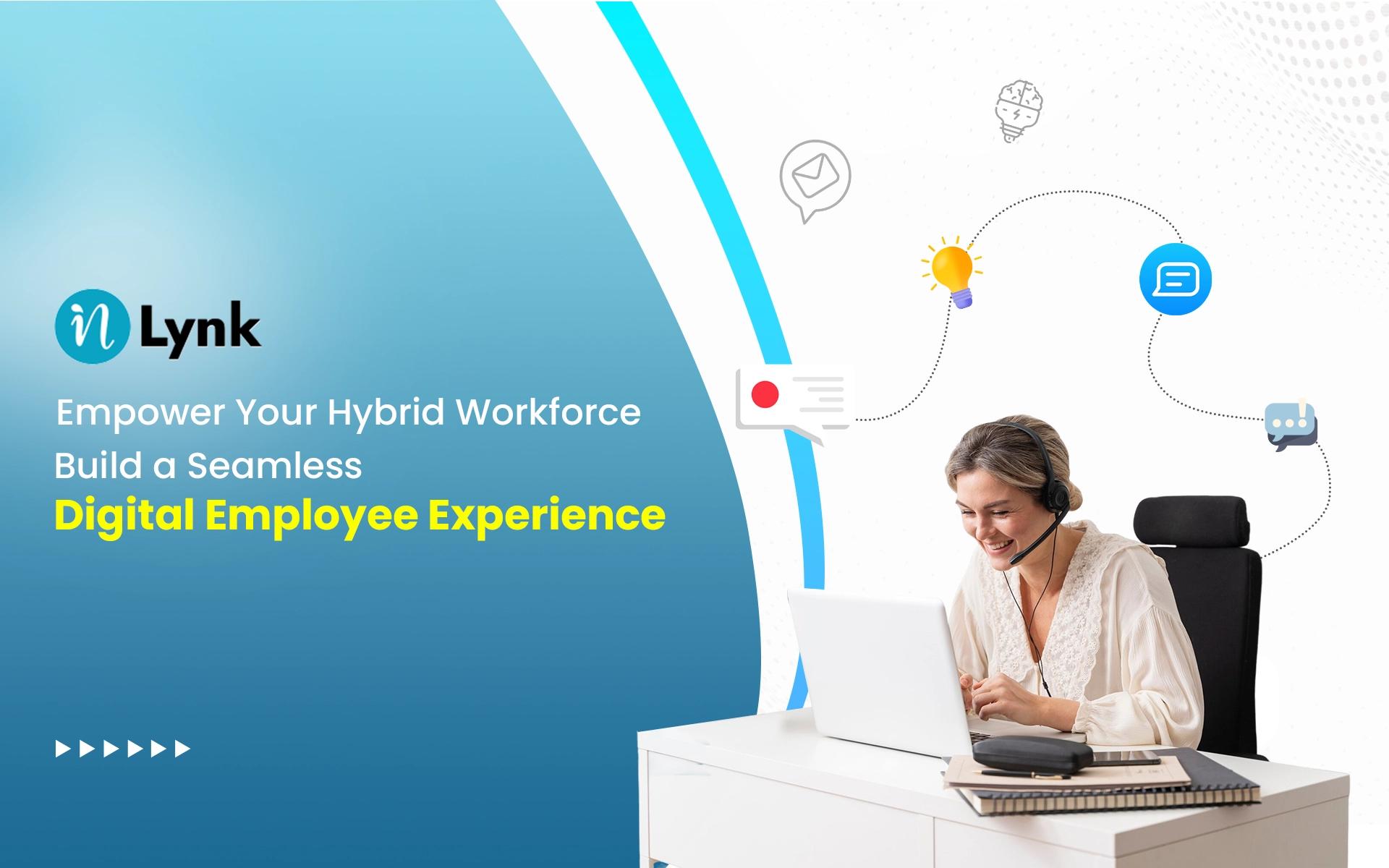 How to Build Amazing Digital Employee Experience for a Hybrid Workforce